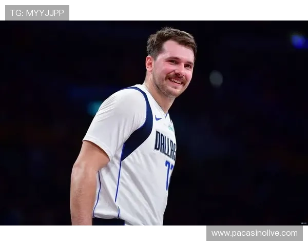 东契奇：精准把握对方防守漏洞 鼓励队友大胆出手创造机会